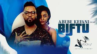 Abebe Kefeni-Biiftu-New Ethiopian Oromo Music 2022(Official Videos)