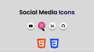 Animated Social Media Icons using HTML CSS | Create Engaging Web Designs