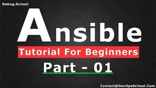 Ansible Crash Course For Beginners | Ansible Tutorial | What Is Ansible? | DevOps Tools  - Part - 01