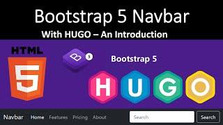 Tutorial - HUGO and Bootstrap 5 Navbar Introduction | HUGO the static site generator | Front end dev