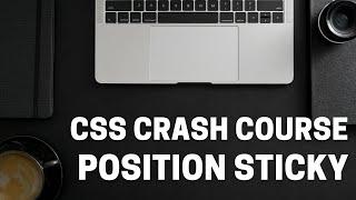 How to use Sticky Positioning (position: sticky) - CSS Tutorial - Darija | الدارجة