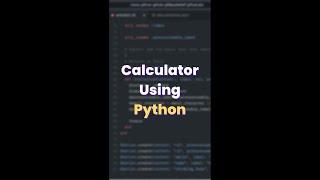 Learn How to Create a Calculator With Python - Vivek Codes