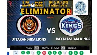 Andhra Premier league |Eliminator Match|Match Highlights RAYALASEEMA KINGS vs UTTARANDHRA LIONS