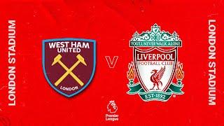 Matchday Live: West Ham United vs Liverpool | Build up from the London Stadium