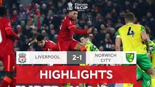 Minamino Brace Sends The Reds Through | Liverpool 2-1 Norwich City | Emirates FA Cup 2021-22