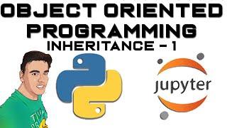 Introduction To Inheritance Using Python | Fundamentals Of Python Programming | Video -126