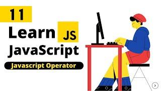 89.JavaScript For Web Development Part 11 || Javascript Tutorial Bangla || JavaScript Operators