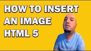 How to Insert an Image into website using HTML 5 Visual Studio Code Tutorial