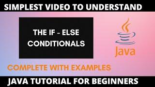 Java Conditionals (if statement, else-if statement, else statement)