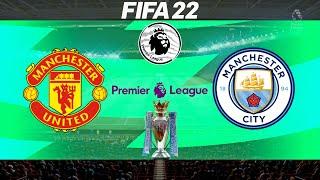 FIFA 22 | Manchester United vs Manchester City - Premier League English - Full Gameplay