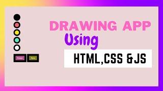 Build Simple Drawing App???? Using HTML CSS & JS | Draw • Save • Erase | Drawing App in JavaScript