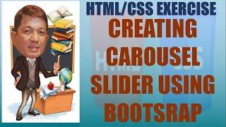 Carousel Slider Using Bootstrap | HTML CSS Exercise Tutorial | Filipino Tagalog | Web Design