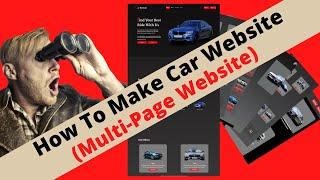 How To Make Website From Scratch Using HTML5/CSS/BOOTSTRAP |  Make Car Selling Website Step-by-Step