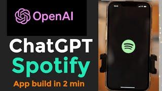 Build Spotify App in 2 minutes using ChatGPT