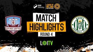 SSE Airtricity Men's First Division Round 4 | Galway United 9-1 Kerry | Highlights