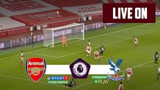 ARSENAL X CRYSTAL PALACE LIVE - ENGLISH CHAMPIONSHIP PREMIER LEAGUE 2021/22