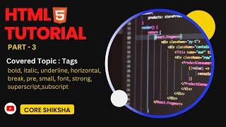 HTML Tutorial for Beginners in Hindi | how to learn html | how to web design | HTML Tags | Part-3