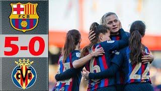 Barcelona vs Villarreal Highlights & All Goals | Liga F Women 22/23 | 3.5.2023