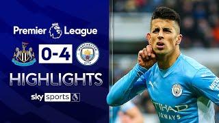 Cancelo smashes in stunning strike! | Newcastle 0-4 Man City | Premier League Highlights