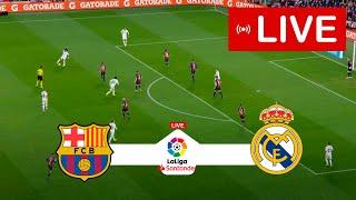 FC Barcelona vs Real Madrid LIVE | La Liga Santander 2023 | Match LIVE Today!