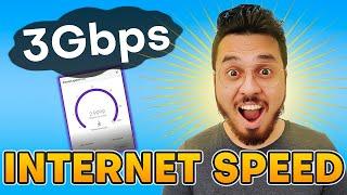 3 GBPS = Your Internet Speed ????