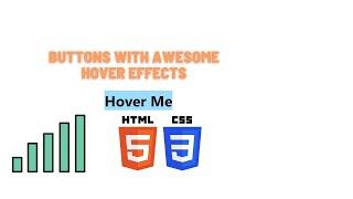 Buttons With Awesome Hover Effects Using Only HTML & CSS