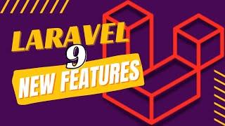 Part 00: Laravel 9 Tutorial Series in Urdu/Hindi:  Laravel 9 New Features Explained with Examples