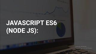 JAVASCRIPT ES6 TUTORIAL - Using Node JS - map, filter, reduce