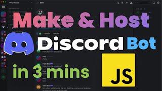 Make and host a Discord Bot with JavaScript in 3 mins (2022)