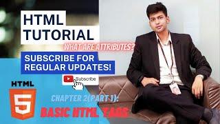 HTML Tutorial  ???? | What are Attributes in HTML ? |  Chapter 2 (Part 1) : Basic HTML Tags |Safdar 