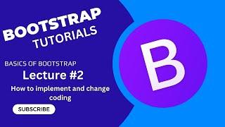 BOOTSTRAP 5 Tutorial lecture#2  beginner friendly