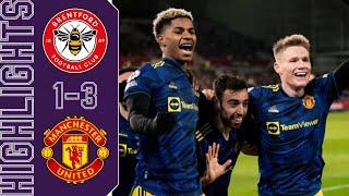 Brentford vs Manchester United 1-3 Highlights | Premier League - 2021/2022