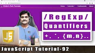 JavaScript Tutorial 92 - Using Quantifiers | Quantifiers in Regular Expression JavaScript