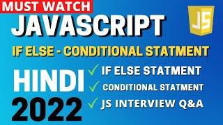 if else JavaScript | conditional statement JavaScript | JavaScript tutorial for beginner in Hindi #7