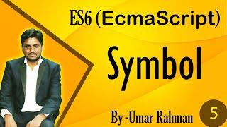 5.JavaScript Symbols | JavaScript Tutorial In Hindi | EcmaScript 6 Tutorial |  #acesoftechacademy