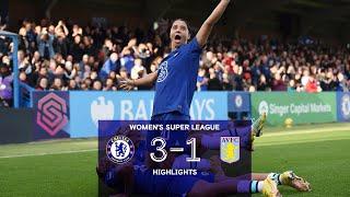 Chelsea 3-1 Aston Villa | WSL Highlights