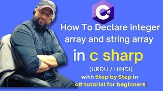 How To Declare integer array and string array in c sharp