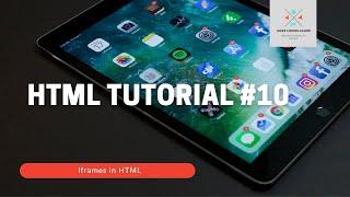 HTML Tutorial #10 | Iframes in HTML | Make Coding Easier