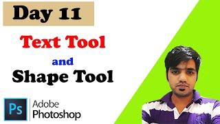 Photoshop Day - 11 Text Tool and Shape Tool