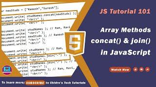 JavaScript Tutorial 101 - concat() Method | join() Method |JavaScript Array Methods