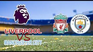 Liverpool vs Manchester City Premier League LIVE Stream | Futebol Ao Vivo