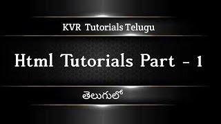 Complete html Tutorial Telugu Part 1