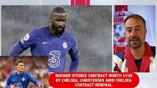 Rudiger Offered Contract Worth €11M By Chelsea, Christensen Amid Chelsea Contract Renewal.