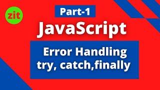 JavaScript Error Handling Part 1