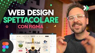 Crea un WEB DESIGN SPETTACOLARE con FIGMA (Tutorial Italiano) - Corso Web Design #8