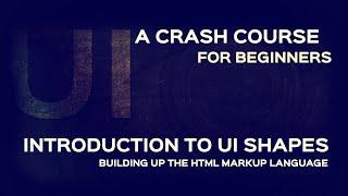 Semantic UI Tutorial| UI Shapes in Semantic UI Introduction- Part1| Framework tutorial for Beginners