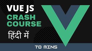 Vue JS Crash Course 2021 2022 Tutorial Beginners|Vue 3 Tutorial Full Course 1 Hour apps|what Vue JS