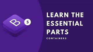 Bootstrap 5 for beginners - bootssrtap containers - Learn the essential Bootstrap compoents & Layout