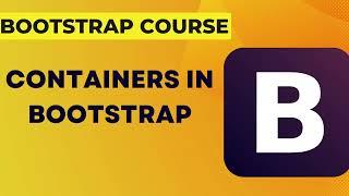 Containers in Bootstrap - 03 | Bootstrap Tutorial