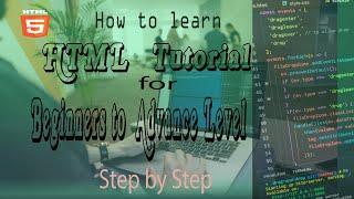 how to learn html tutorial for beginners to advance level step by step episode 4